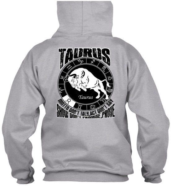 Taurus Motto Don't Talk T Shirt, I Love Taurus T Shirt