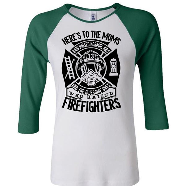 Who Raised Firefighters T Shirt, I Love Firefighter T Shirt, Awesome T-Shirts