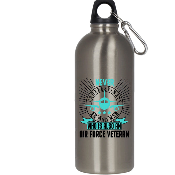 Old Man Is An Air Force Veteran 20 oz Stainless Steel Bottle,Granddad Outdoor Sports Water Bottle