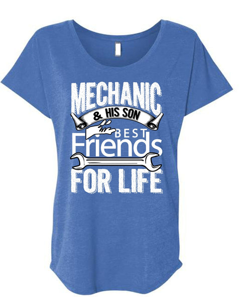 Mechanic And His Son Best Friends For Life T Shirt, Being A Mechanic T Shirt, Cool Shirt (Ladies' Triblend Dolman Sleeve)