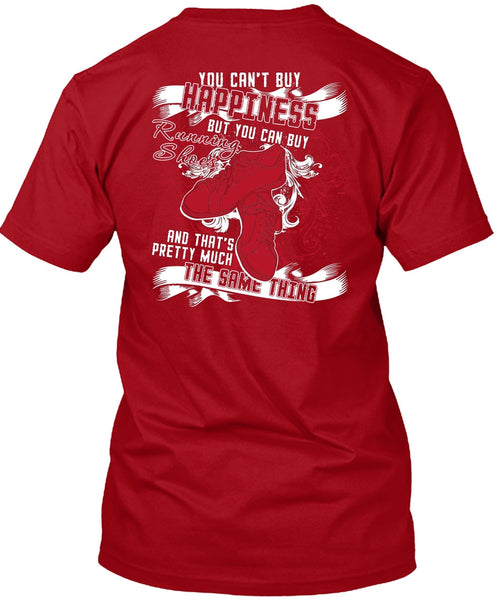 You Can Buy Running Shoes T Shirt, Being A Runner T Shirt