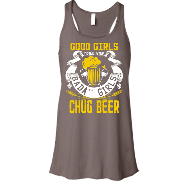 Good Girls Drink Wine T Shirt, Chug Ber Tank Top