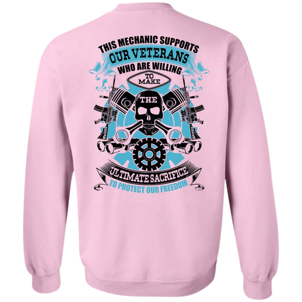 I Love Mechanic T Shirt, This Mechanic Supports Our Veterans Sweatshirt