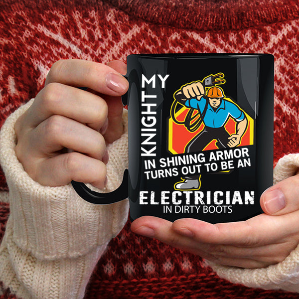 To Be An Electrician In Dirty Boots Coffee Mug, Cool Job Coffee Cup