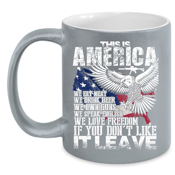 This Is America Coffee Mug, We Eat meat We Love Freedom Coffee Cup