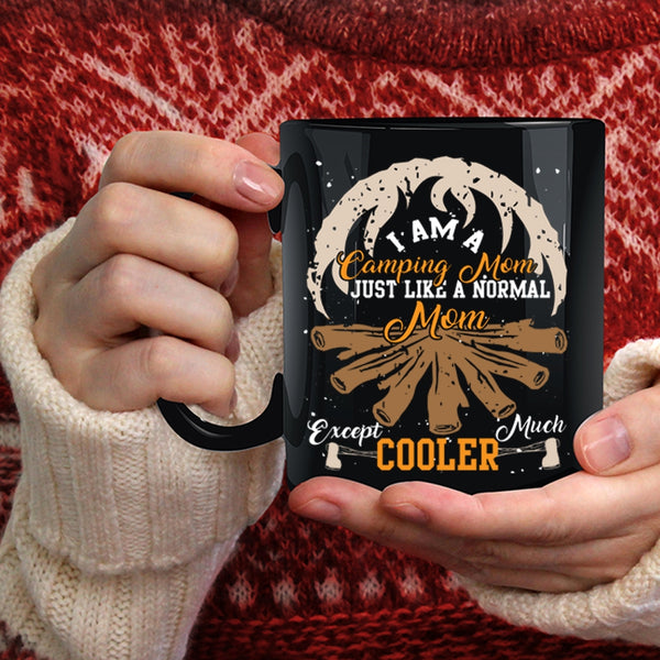 I Am A Camping Mom Coffee Mug, Cool Camping Mom Coffee Cup