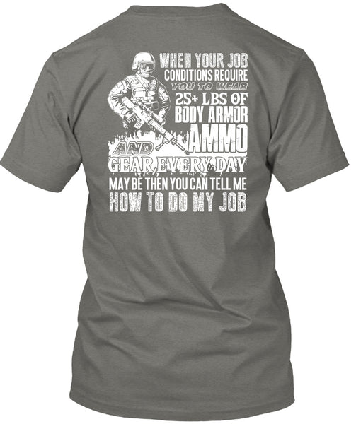 Body Armor Ammo T Shirt, Being A Veteran T Shirt