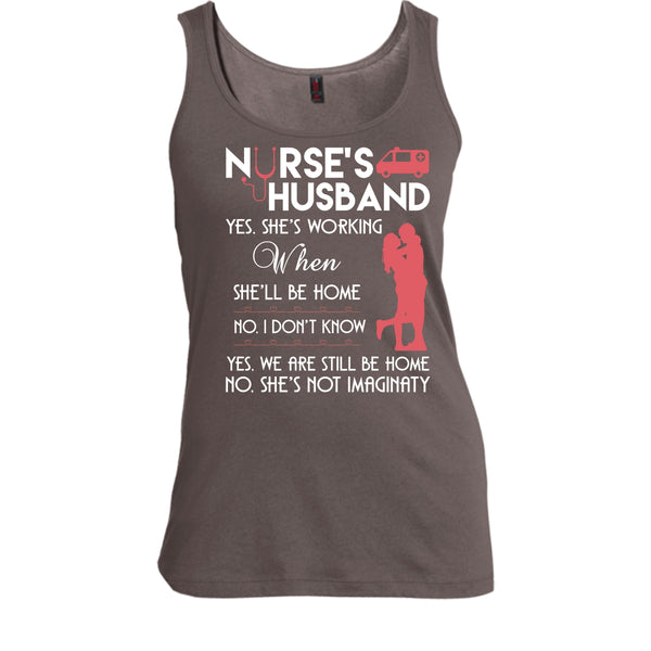 Nurse's Husband T Shirt, Yes We Are Still Be Home T Shirt, Cool T Shirt