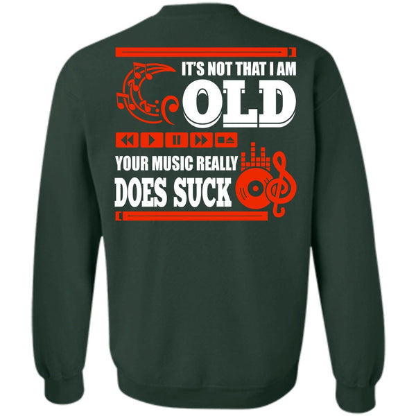 Your Music Really T Shirt, I Love Music Sweatshirt