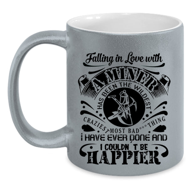 Gift For Couple Coffee Mug, Falling In Love With A Miner Accent Mug