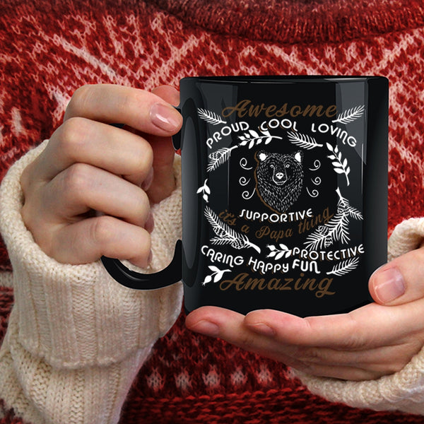 It's A Papa Thing Coffee Mug, Awesome Amazing Dad Coffee Cup