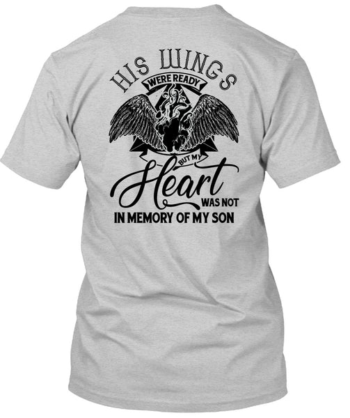 My Heart Was Not In Memory Of My Son T Shirt, I Love Son T Shirt