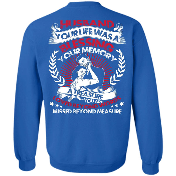 Loved Beyond Words T Shirt, I Love Husband Sweatshirt