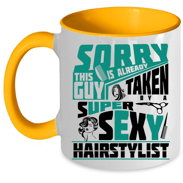Marry Coffee Mug, This Guy Is Already Taken By A Hairstylist Accent Mug