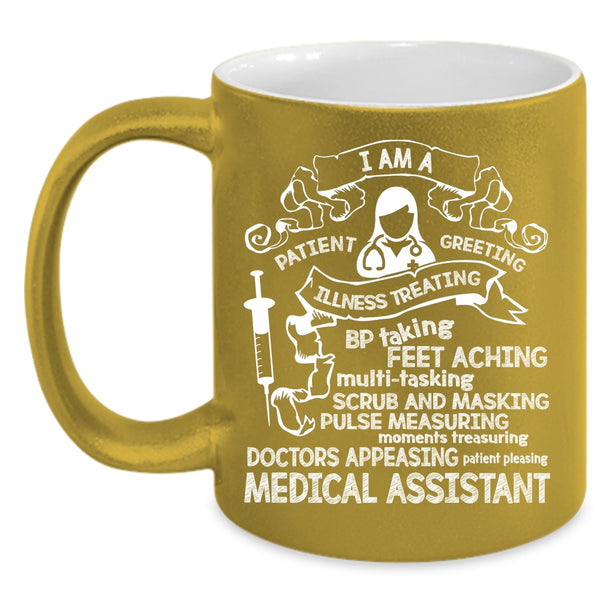 I Am A Medical Assistant Coffee Mug, Cool Assistant Coffee Cup
