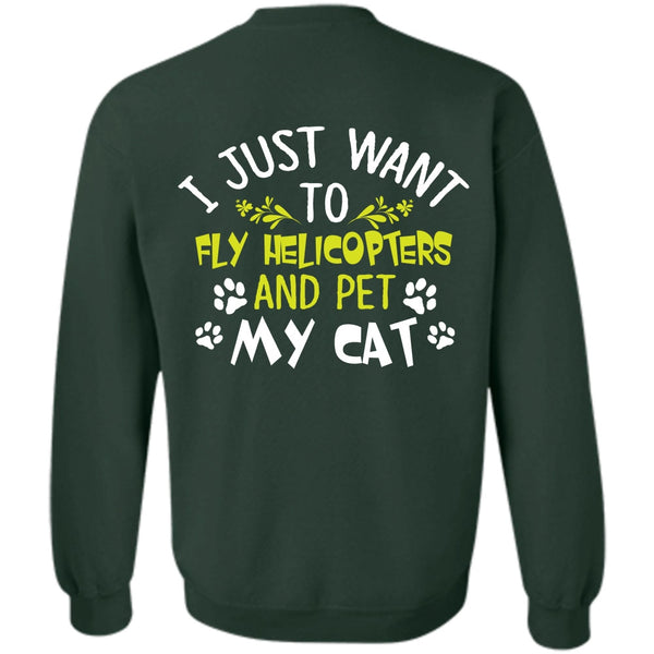 Pet My Cat T Shirt, My Job Sweatshirt