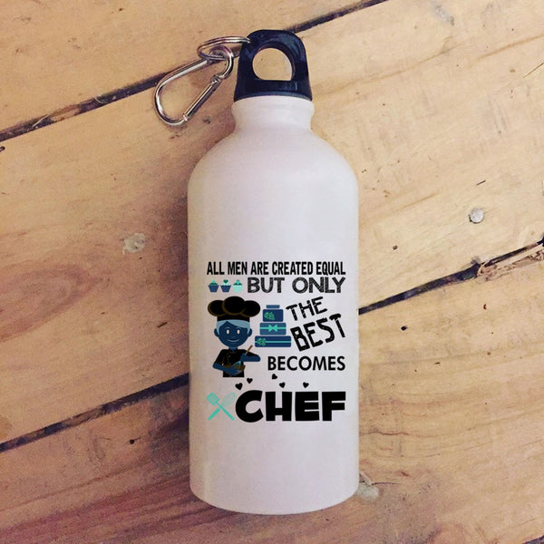 Only The Best Men Becomes Chef 20 oz Stainless Steel Bottle,Gift For Dad Outdoor Sports Water Bottle