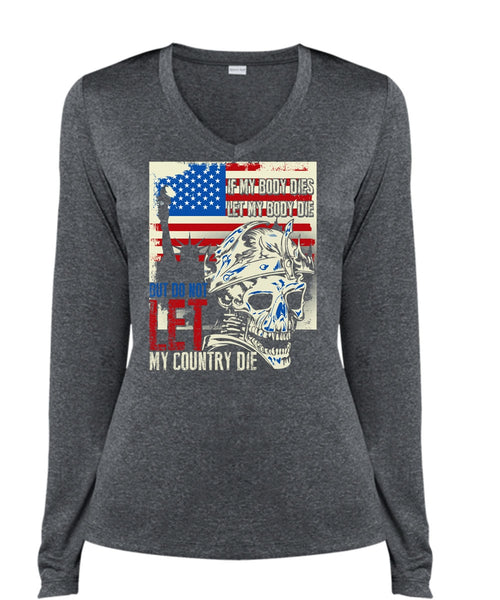 Do Not Let My Country T Shirt, Being A Veteran T Shirt, Cool Shirt (Ladies LS Heather V-Neck)