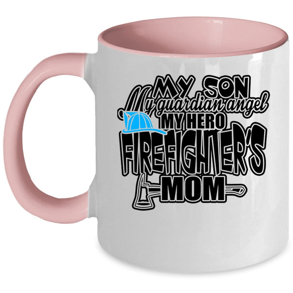 Firefighter's Mom Coffee Mug, My Son My Guardian Angel Accent Mug