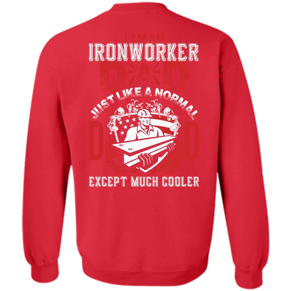 Being An Ironworker T Shirt, I Love Papa Sweatshirt