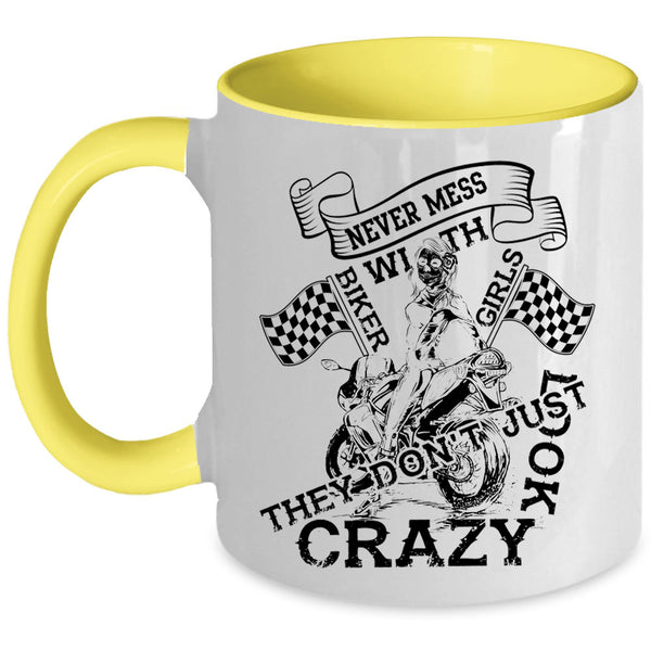 Pretty Girls Coffee Mug, Never Mess With Biker Girls Accent Mug