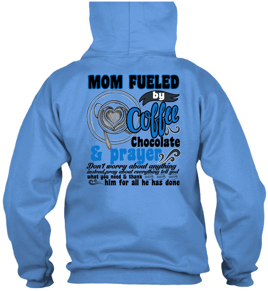 Mom Fueled By Coffee Chocolate T Shirt, I Love Coffee T Shirt
