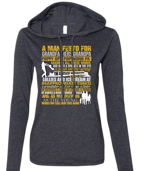 A Manifesto For Grandfathers Grandpa T Shirt, Being A Papa T Shirt (Anvil Ladies Ringspun Hooded)