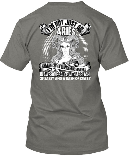 I'm Not Just An Aries T Shirt, Dash Of Crazy T Shirt
