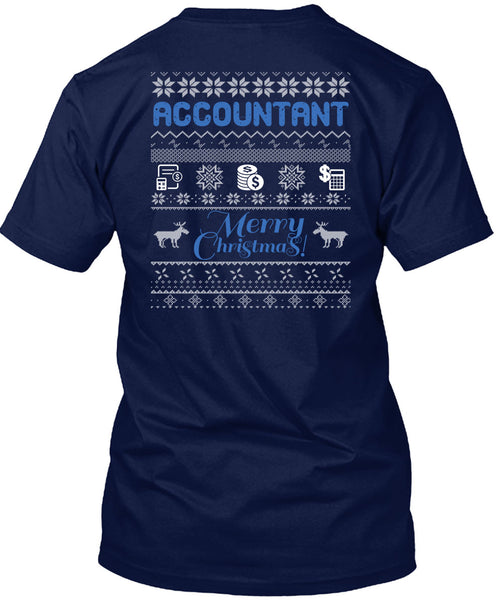 Accountant Merry Christmas T Shirt, Being An Accountant T Shirt