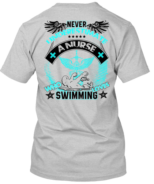 Nurse Who Loves Swimming T Shirt, I Love Swimming T Shirt