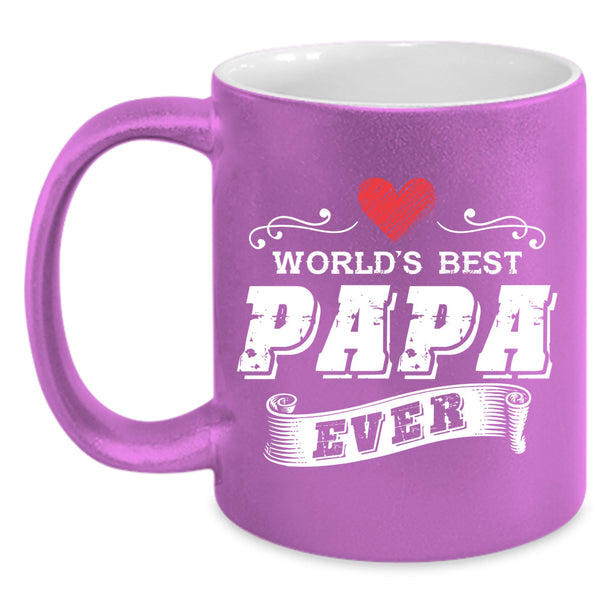 World's Best Papa Ever Cup, Cool Papa Mug, Father's Day Cup