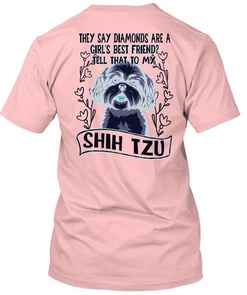 Tell That To My Shih Tzu T Shirt, I Love My Dog T Shirt