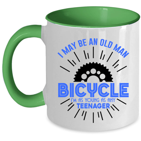 I'm As Young As Any Teenager Coffee Mug, I May Be An Old Man Bicycle Accent Mug
