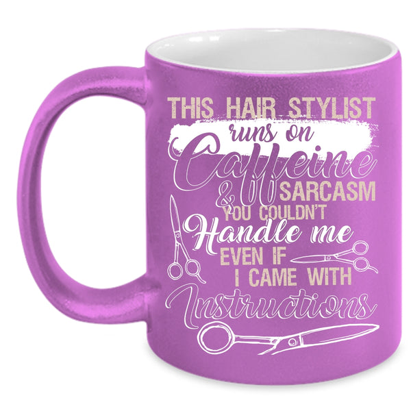 This Hairstylist Runs On Caffeine Coffee Mug, Funny Hairstylist Coffee Cup