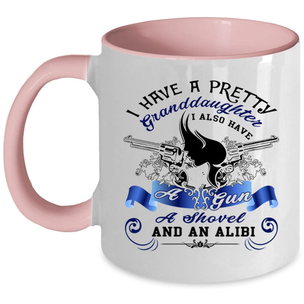Cool Grandparent Coffee Mug, I Have A Pretty Granddaughter Accent Mug