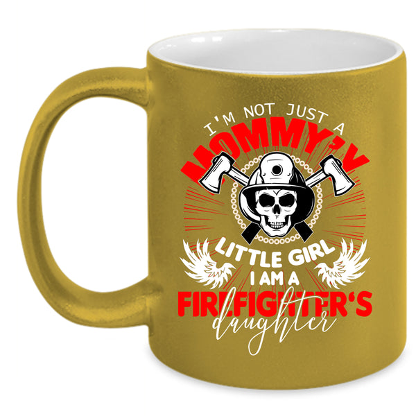 I Am A Firefighter's Daughter Coffee Mug, Mom And Daughter Coffee Cup