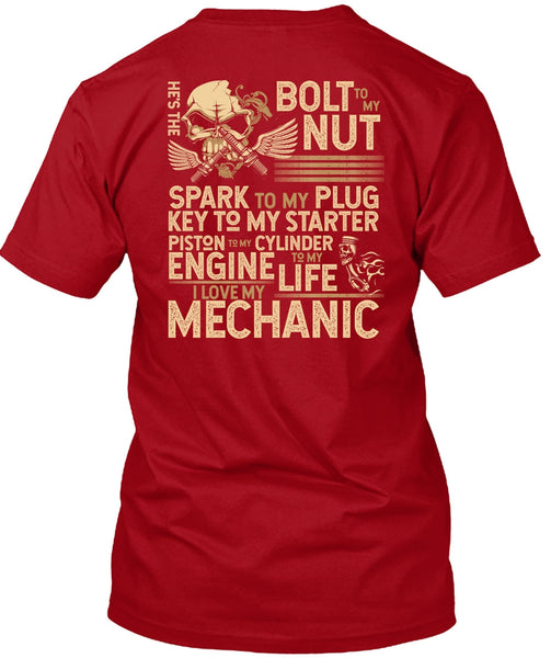 I Love My Mechanic T Shirt, Engine Life T Shirt