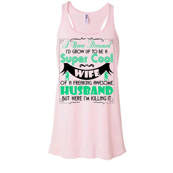 To Be A Cool Wife T Shirt, Coolest Wife T Shirt, Awesome t-shirts