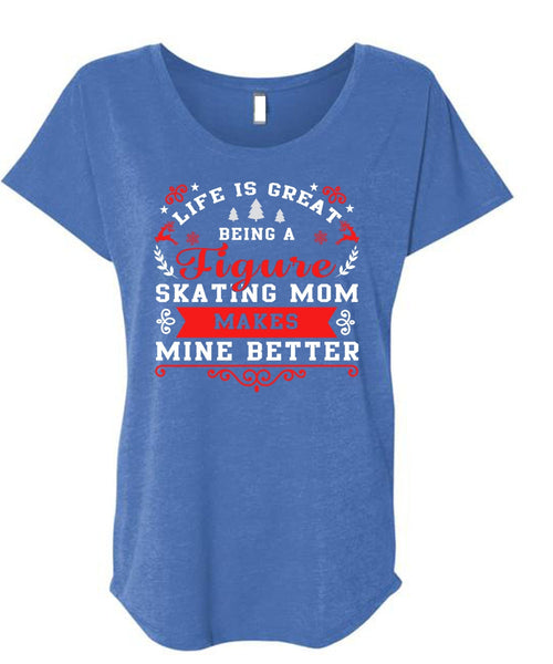 Being A Figure Skating Mom T Shirt, Calls Me A Mom T Shirt, Cool Shirt (Ladies' Triblend Dolman Sleeve)