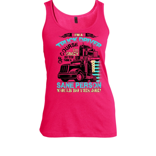I'm A Truck Driver T Shirt, Coolest Truck Driver Tank Top