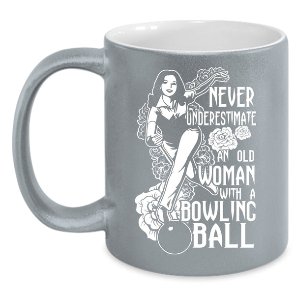 An Old Woman With A Bowling Ball Coffee Mug, Cool Grandma Coffee Cup