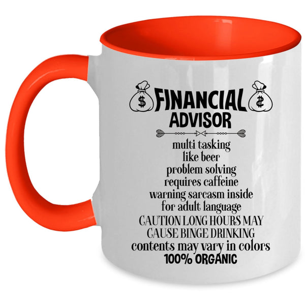 Funny Gift For Financial Advisor Coffee Mug, Financial Advisor Accent Mug