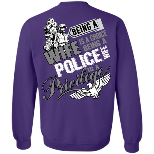 Being A Police Wife T Shirt, I Love Police Sweatshirt
