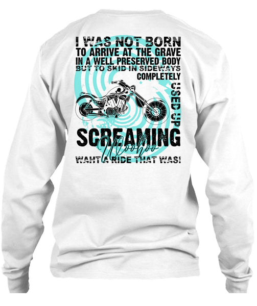 I Was Not Born To Arrive T Shirt, I Love Biking T Shirt