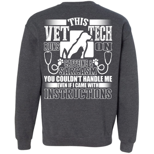 I Became With Instructions T Shirt, I Love Vet Tech Sweatshirt