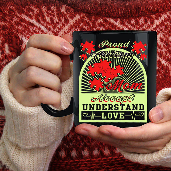 Proud Autism Mom Coffee Mug, Awesome Mom Coffee Cup