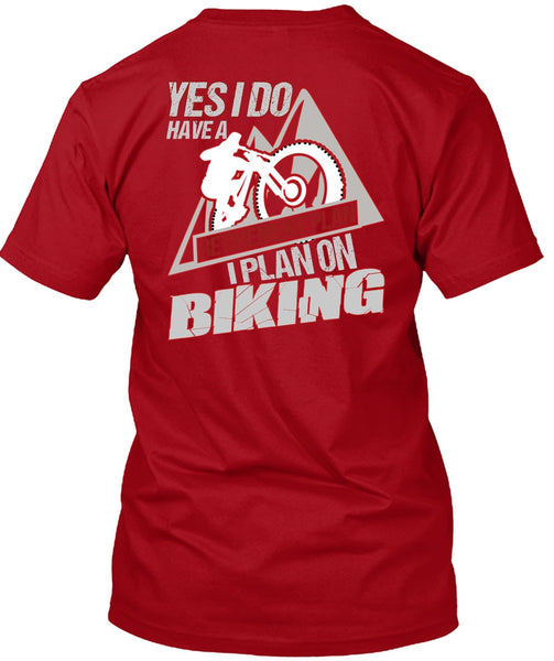 I Plan On Biking T Shirt, Retirement Plan T Shirt