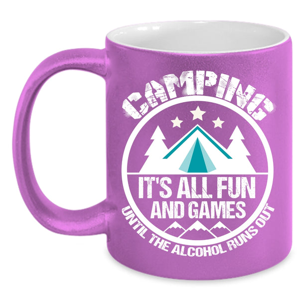 Camping Coffee Mug, It's All Fun And Games Coffee Cup