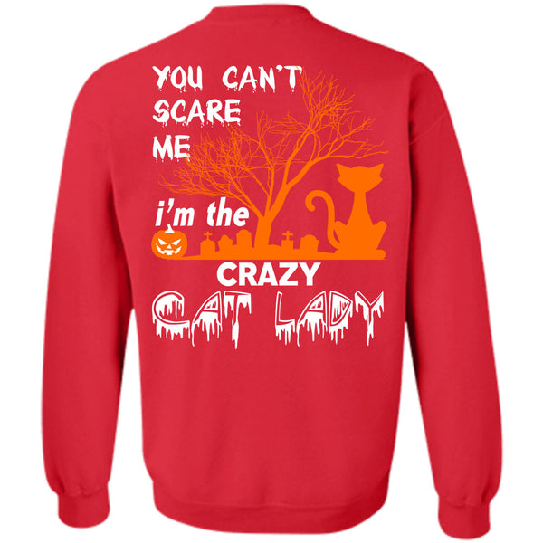 I'm The Crazy Cat Lady T Shirt, Wait For Halloween Sweatshirt