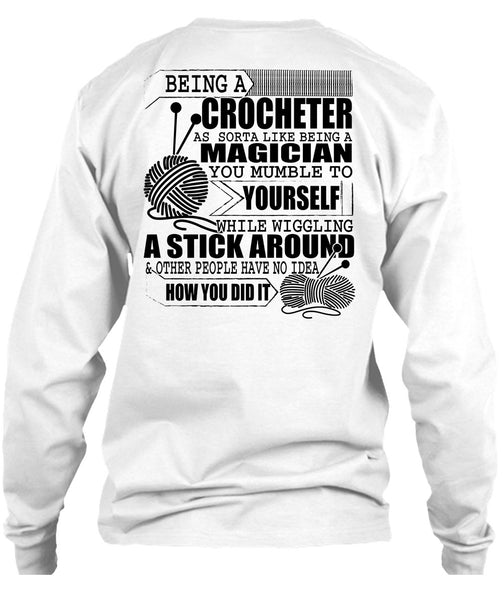 Being A Crocheter T Shirt, I Love Knitter T Shirt